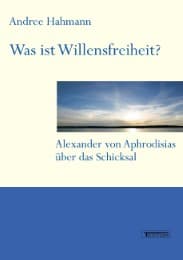 Cover von Was ist Willensfreiheit?