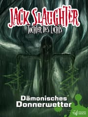 Cover von Jack Slaughter - Dämonisches Donnerwetter