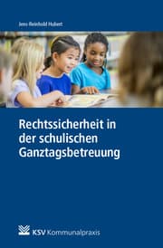 Cover von Rechtssicherheit in der schulischen Ganztagsbetreuung