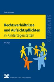 Cover von Rechtsverhältnisse und Aufsichtspflichten in Kindertagesstätten