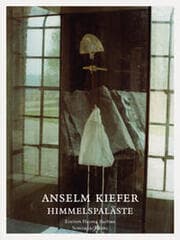 Cover von Anselm Kiefer: Himmelspaläste/Heavenly Places
