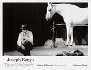 Cover von Joseph Beuys - Titus/Iphigenie