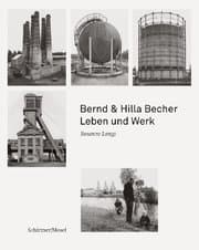 Cover von Bernd & Hilla Becher - Leben und Werk