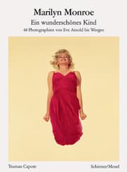 Cover von Marilyn Monroe - Ein wunderschönes Kind