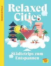 Cover von MARCO POLO Trendguide Relaxed Cities