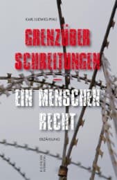Cover von Grenzüberschreitungen - ein Menschenrecht