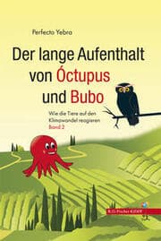 Cover von Der lange Aufenthalt von Óctupus und Bubo