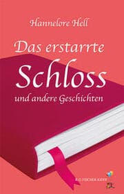 Cover von Das erstarrte Schloss und andere Geschichten