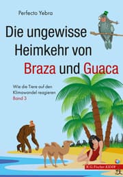 Cover von Die ungewisse Heimkehr von Braza und Guaca