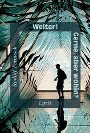 Cover von Weiter! Gerne, aber wohin?