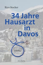 Cover von 34 Jahre Hausarzt in Davos