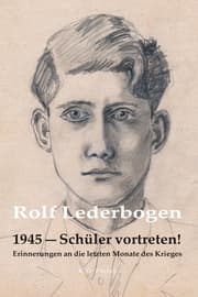Cover von 1945 - Schüler vortreten!