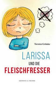 Cover von Larissa und die Fleischfresser