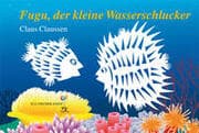 Cover von Fugu, der kleine Wasserschlucker