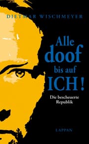 Cover von Alle doof bis auf ICH!