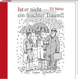 Cover von Ist er nicht ein feuchter Traum?!