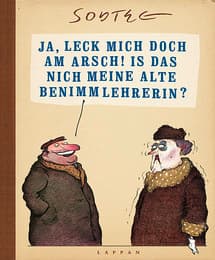 Cover von Ja, leck mich doch am Arsch! Is das nich meine alte Benimmlehrerin?