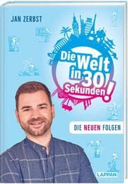 Cover von Die Welt in 30 Sekunden!