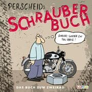 Cover von Perscheids Schrauber-Buch: Cartoons zum Zweirad