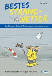 Cover von Bestes Strandwetter - Norddeutsche Küste für Anfänger und Fortgeschwommene