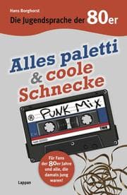 Cover von Die Jugendsprache der 80er Jahre