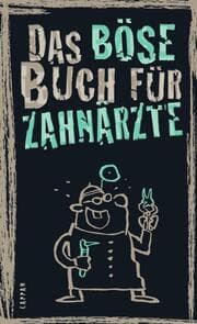 Cover von Das böse Buch für Zahnärzte