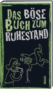Cover von Das böse Buch zum Ruhestand
