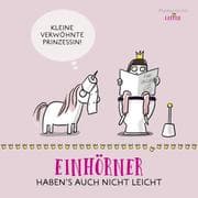 Cover von Einhörner haben's auch nicht leicht