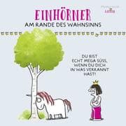 Cover von Einhörner am Rande des Wahnsinns