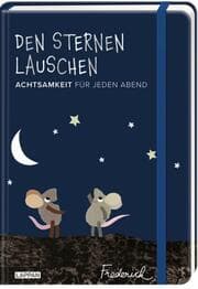Cover von Den Sternen lauschen - Achtsamkeit für jeden Abend