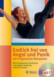 Cover von Endlich frei von Angst und Panik mit Progressiver Relaxion