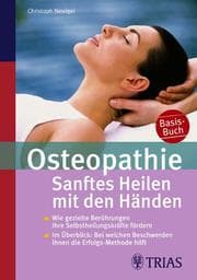 Cover von Osteopathie: Sanftes Heilen mit den Händen