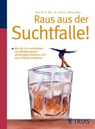 Cover von Raus aus der Suchtfalle!