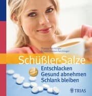 Cover von Schüßler-Salze: Entschlacken Gesund abnehmen Schlank bleiben