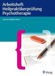 Cover von Arbeitsheft Heilpraktikerprüfung Psychotherapie