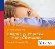 Cover von Autogenes Training & Progressive Relaxation