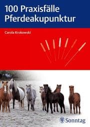 Cover von 100 Praxisfälle Pferdeakupunktur