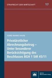 Cover von Privatärztlicher Abrechnungsbetrug - Unter besonderer Berücksichtigung des Beschlusses BGH 1 StR 45/11