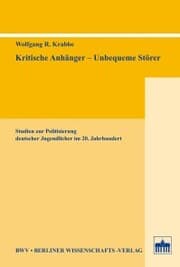 Cover von Kritische Anhänger - Unbequeme Störer