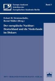 Cover von Der europäische Nachbar: Deutschland und die Niederlande im Diskurs