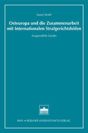 Cover von Osteuropa und die Zusammenarbeit mit Internationalen Strafgerichtshöfen