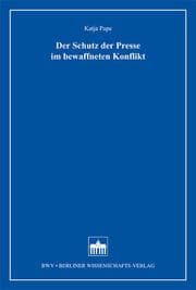 Cover von Der Schutz der Presse im bewaffneten Konflikt