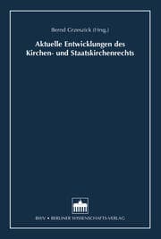 Cover von Aktuelle Entwicklungen des Kirchen- und Staatskirchenrechts