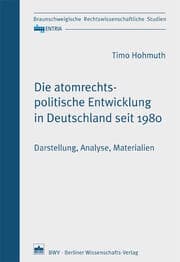 Cover von Die atomrechtspolitische Entwicklung in Deutschland seit 1980