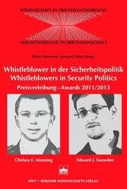 Cover von Whistleblower in der Sicherheitspolitik - Whistleblowers in Security Politics