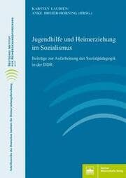 Cover von Jugendhilfe und Heimerziehung im Sozialismus