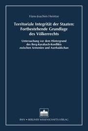 Cover von Territoriale Integrität der Staaten: Fortbestehende Grundlage des Völkerrechts
