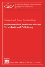 Cover von Die Europäische Kommission zwischen Technokratie und Politisierung