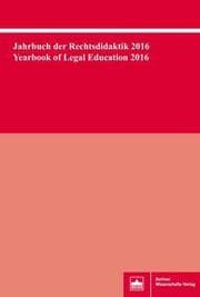 Cover von Jahrbuch der Rechtsdidaktik 2016. Yearbook of Legal Education 2016