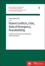 Cover von Violent Conflicts, Crisis, State of Emergency, Peacebuilding